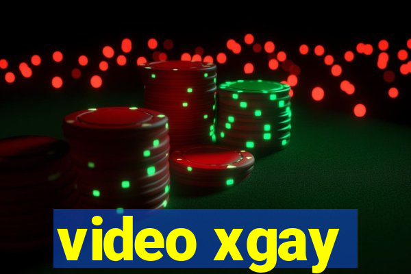 video xgay